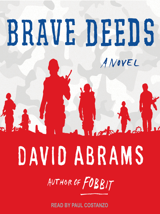 Title details for Brave Deeds by David Abrams - Available
